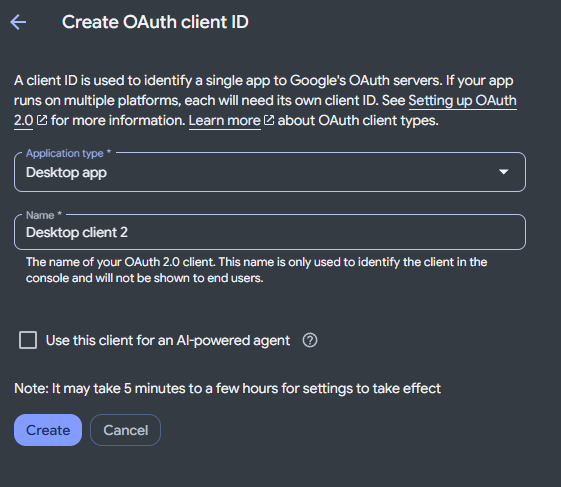 Create OAuth client ID 畫面中 Application type 為 Desktop app,AI-powered agent 未勾選
